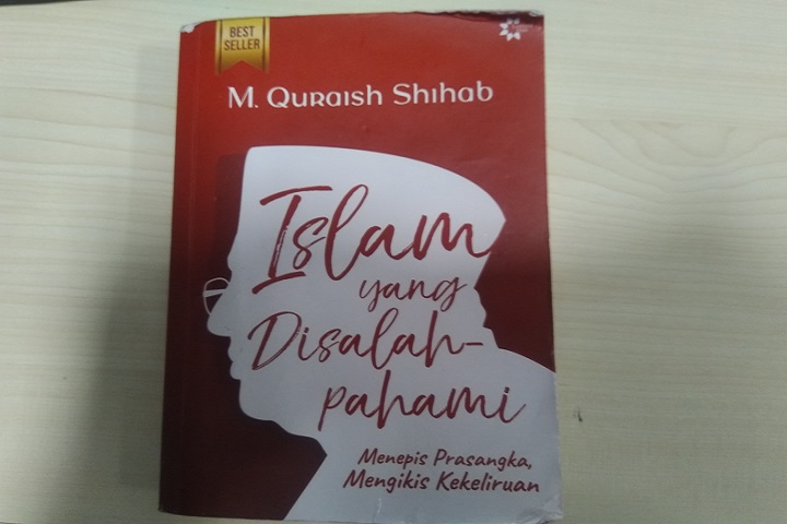 Menepis Kesalahan Dalam Memahami Islam Resensi Islam Yang Disalahpahami Karya Quraish Shihab